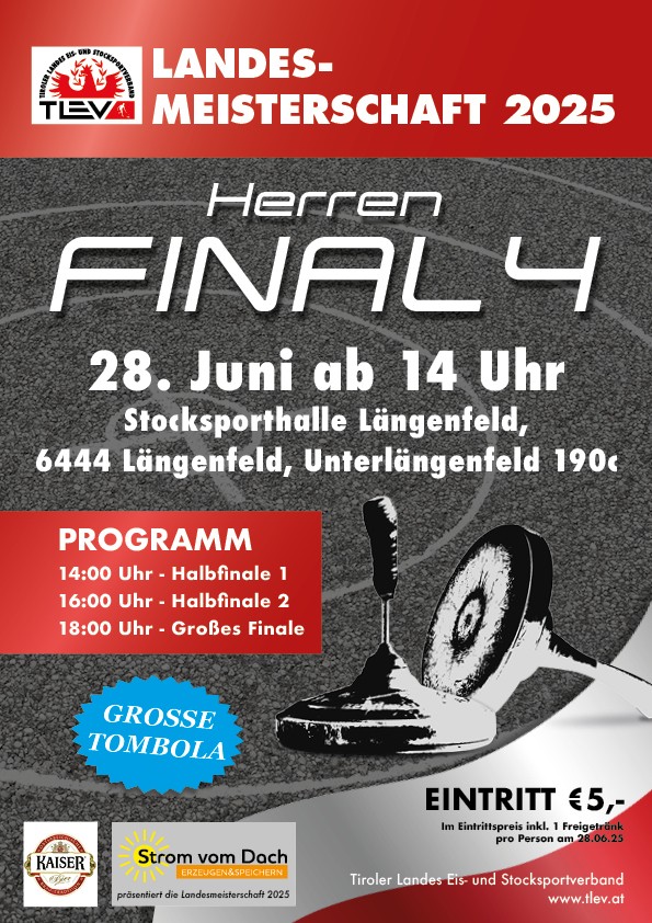 Das FINAL4 findet heuer in der Stocksporthalle Längenfeld statt